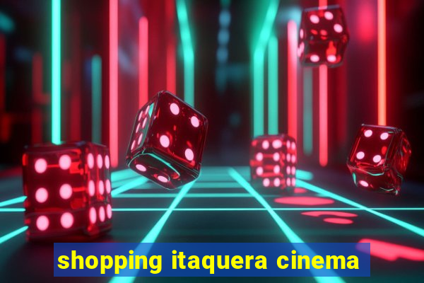 shopping itaquera cinema